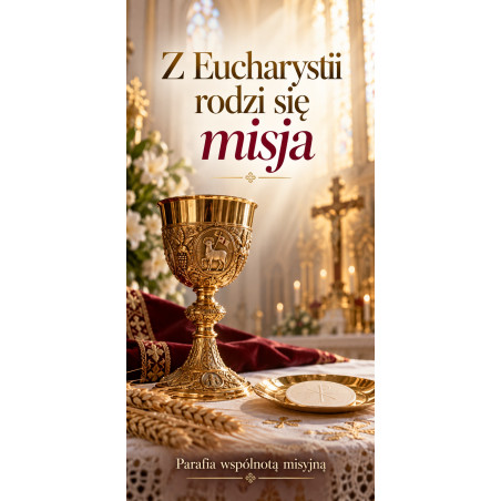 Z Eucharystii rodzi się misja | Grafika AI004